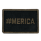 The Condor MERICA PATCH is a rectangular black fabric patch with #MERICA embroidered in olive green—ideal for military uniforms or shooting range gear.