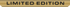 Gold banner with the text LIMITED EDITION in bold, black capital letters.