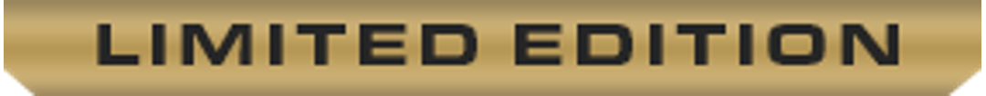 Gold banner with the text LIMITED EDITION in bold, black capital letters.
