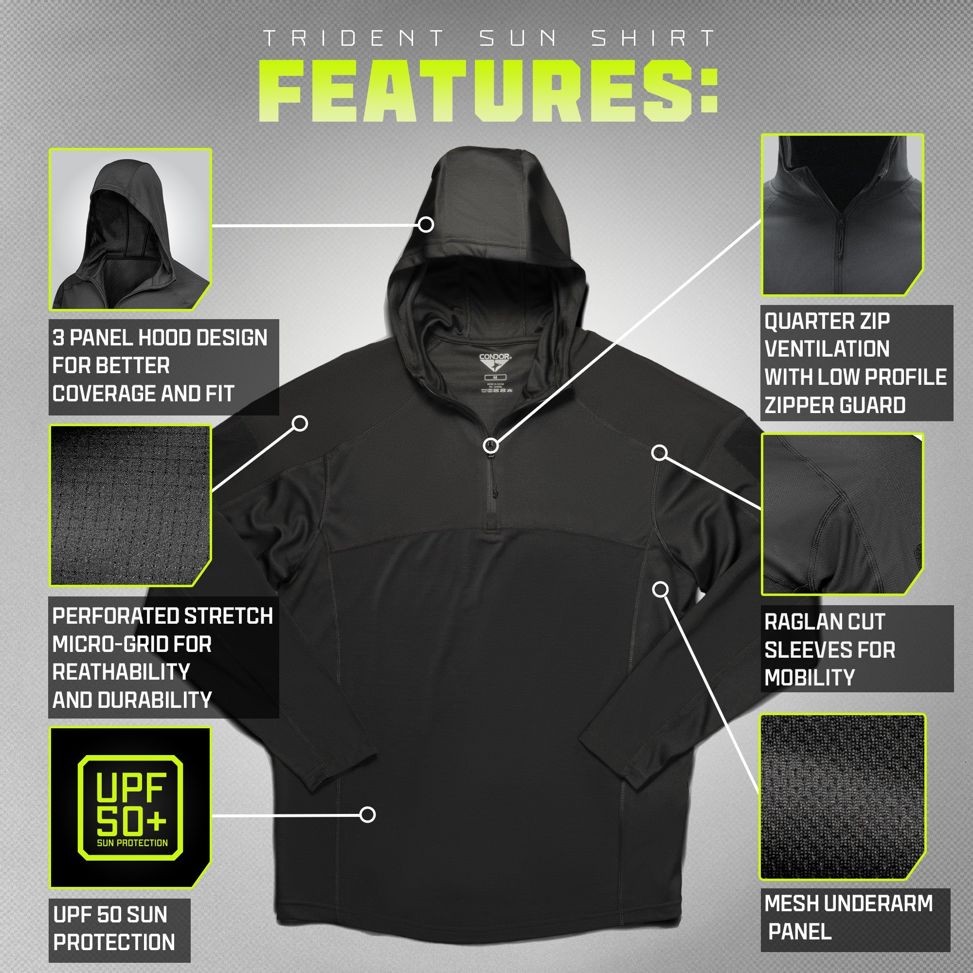 The Condor Trident Sun Shirt features a 3-panel hood, quarter zip, perforated stretch fabric, UPF 50+ protection, raglan sleeves for mobility, and a mesh underarm panel.